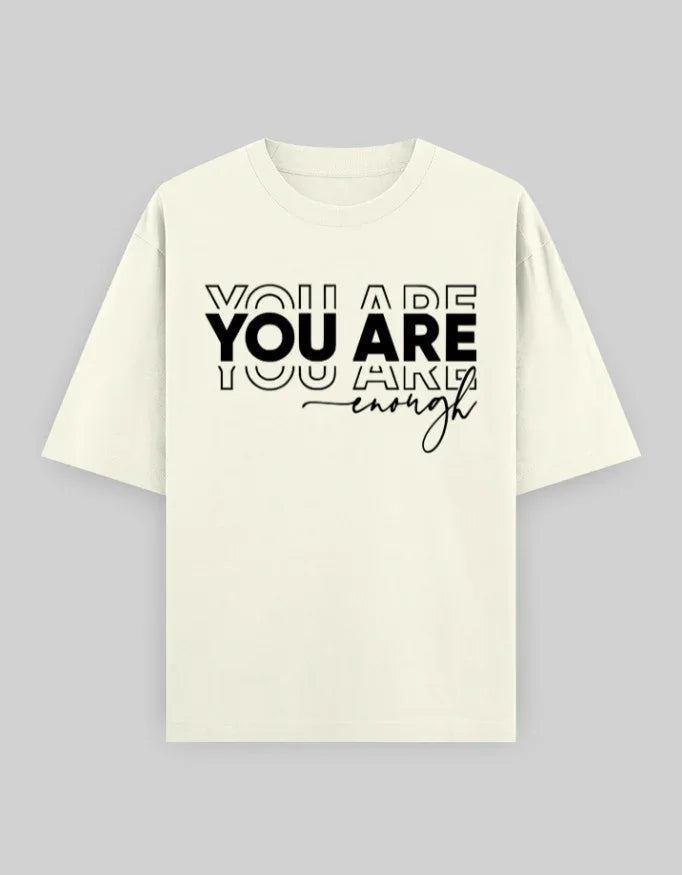 You Are Enough Graphic Oversized Classic T-Shirt for Men - Not So Suttle