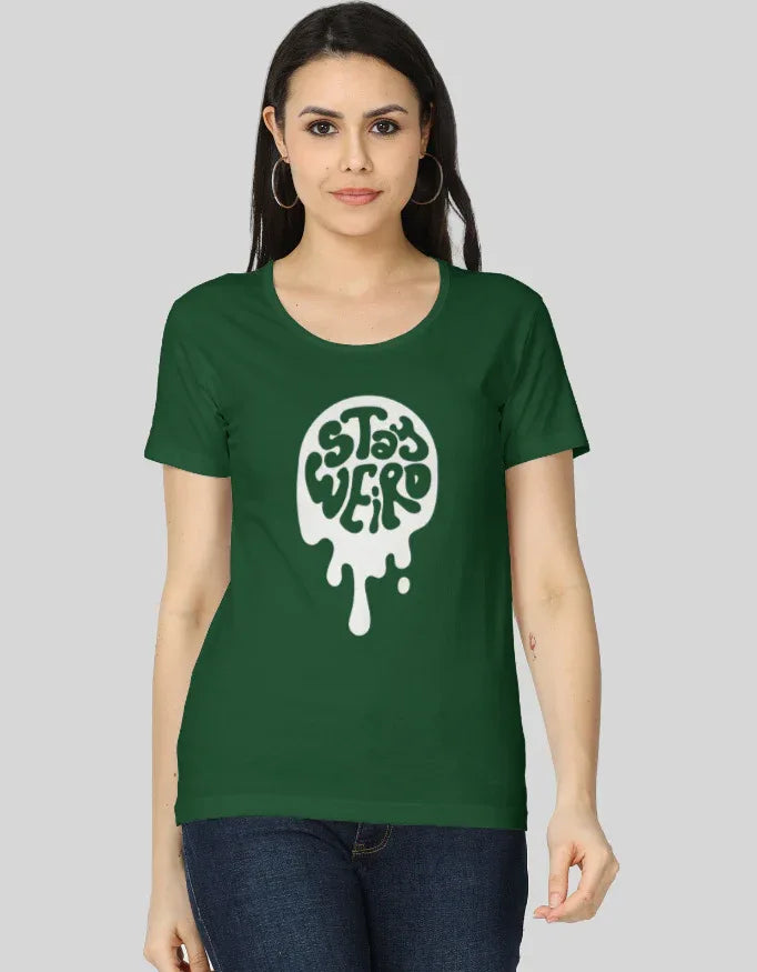 Stay Weird Graphic Classic T-Shirt for Women - Not So Suttle