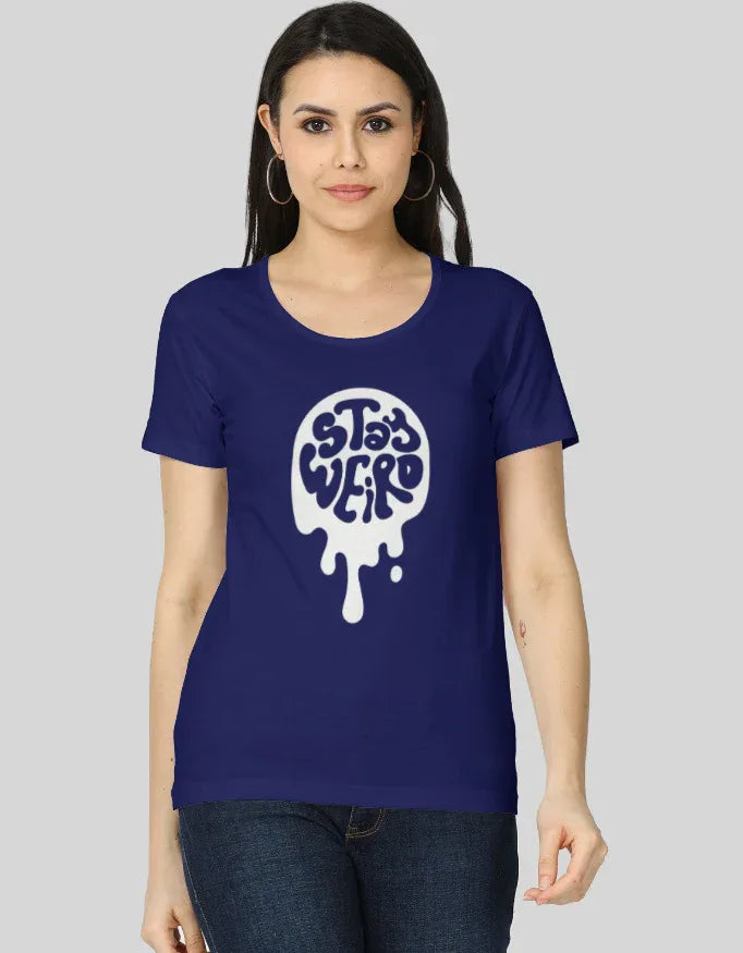 Stay Weird Graphic Classic T-Shirt for Women - Not So Suttle